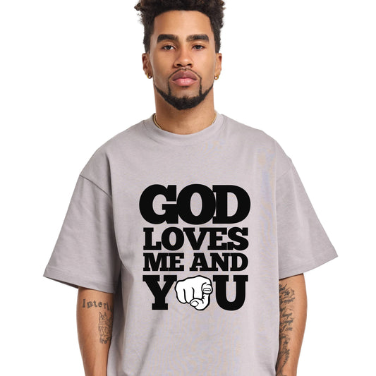 God Loves Me and You - Unisex Adult Tee