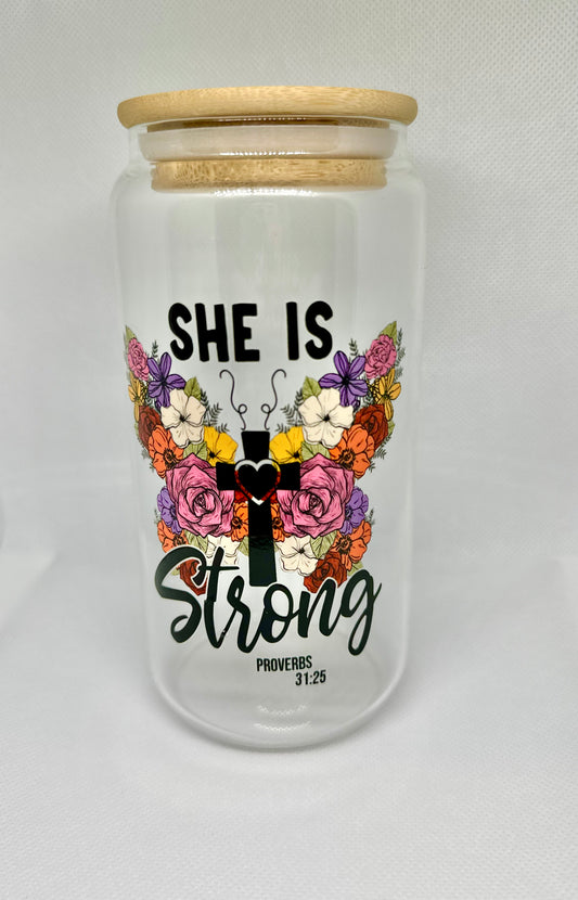 She is Strong Glass Tumbler