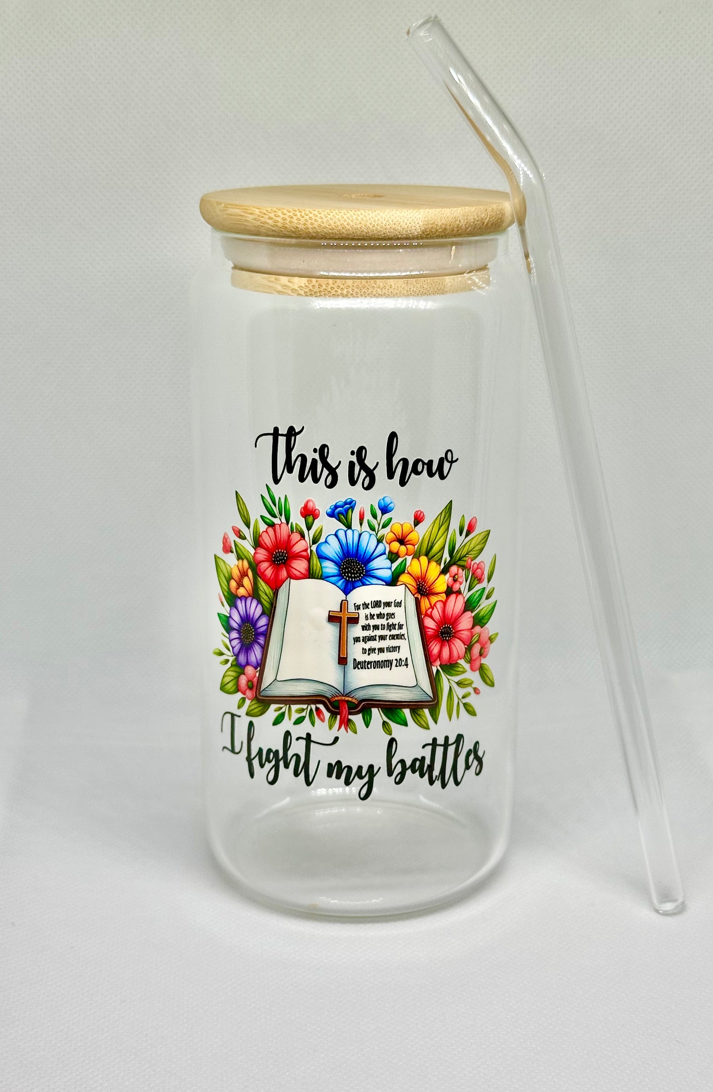 This is How I Fight My Battles Glass Tumbler