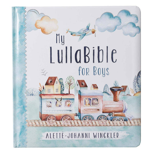 My LullaBible for Boys – A Heartfelt Collection of Scripture & Prayers